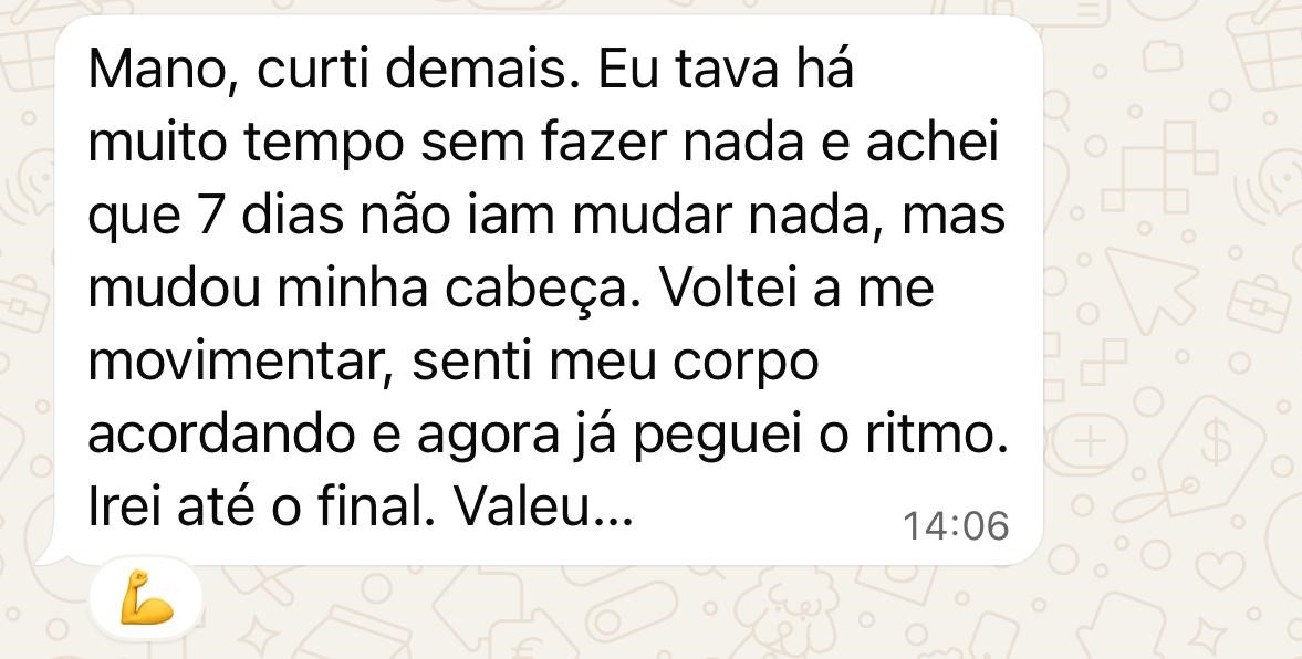 Feedback de pessoa que estava sedentária
